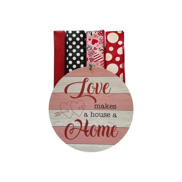 Valentine Wreath Kit | “Love Makes a House a Home” Sign + Ribbons | DIY Bundle - Picture 2 of 3
